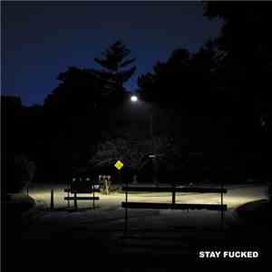 Stay Fucked - Windpipe download mp3 flac