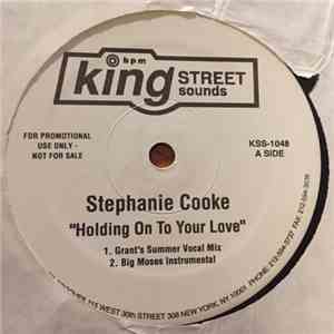 Stephanie Cooke - Holding On To Your Love download mp3 flac