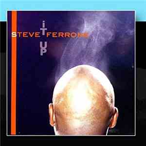 Steve Ferrone - It Up download mp3 flac