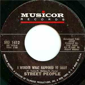 Street People  - I Wonder What Happened To Sally download mp3 flac