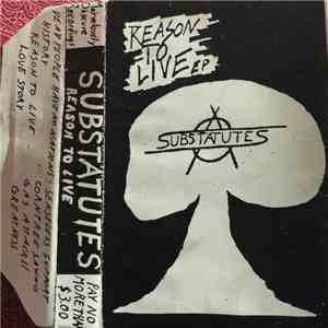 Substatutes - Reason To Live EP download mp3 flac