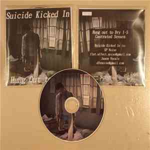 Suicide Kicked In - Hung Out To Dry download free