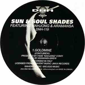 Sun & Soul Shades Featuring Mahjong & Aramansa - Goldmine download free