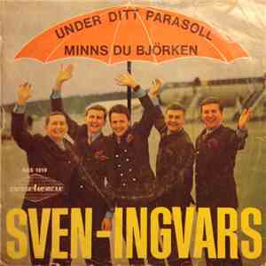 Sven-Ingvars - Under Ditt Parasoll download free