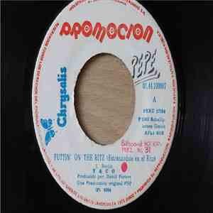 Taco - Puttin' On The Ritz (Estrenándolo en el Ritz) download free