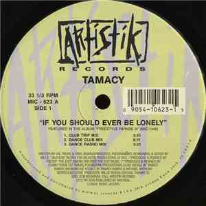 Tamacy - If You Should Ever Be Lonely download mp3 flac