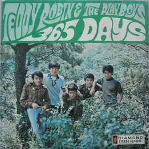 Teddy Robin & The Playboys - 365 Days download mp3 flac