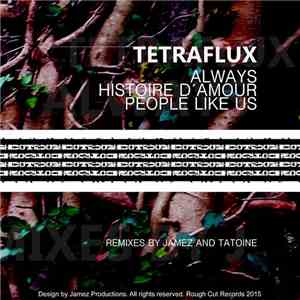 Tetraflux - Always EP download mp3 flac