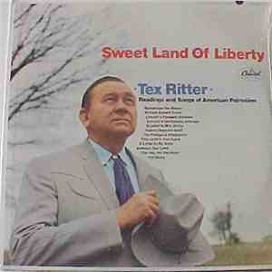Tex Ritter - Sweet Land Of Liberty download free