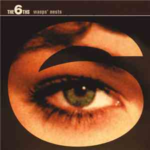 The 6ths - Wasps' Nests download free