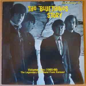 The Bluethings - The Bluethings Story Volume Two (1965-1966) download mp3 flac