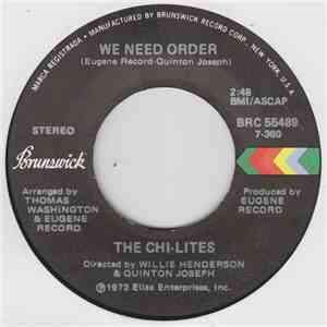The Chi-Lites - We Need Order download free