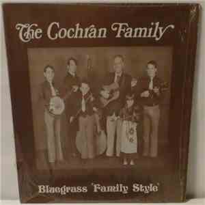 The Cochran Family - Bluegrass 'Family Style' download mp3 flac