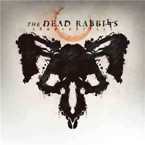 The Dead Rabbitts - Shapeshifter download mp3 flac