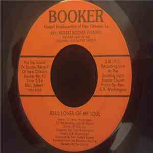 The First Lady Of The Guiding Light Baptist Church - Jesus Lover Of My Soul / When Jesus Comes download mp3 flac