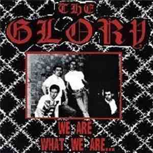 The Glory - We Are What We Are download mp3 flac