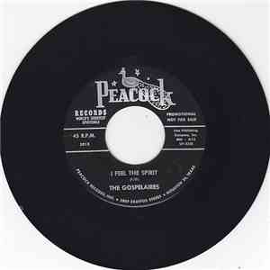 The Gospelaires - I Feel The Spirit / Meet Her In The Sky download free