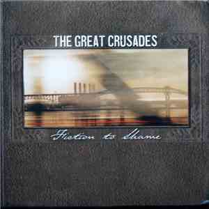 The Great Crusades - Fiction To Shame download mp3 flac