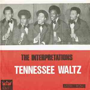 The Interpretations  - Tennessee Waltz download mp3 flac