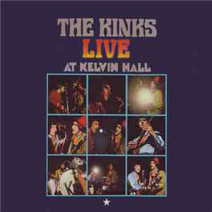 The Kinks - Live At Kelvin Hall download mp3 flac