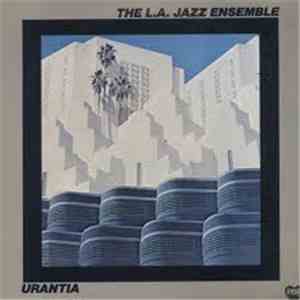 The L.A. Jazz Ensemble - Urantia download free