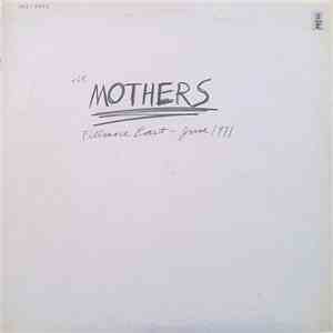 The Mothers - Fillmore East - June 1971 download mp3 flac