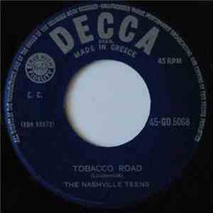 The Nashville Teens - Tobacco Road / T.N.T. download mp3 flac