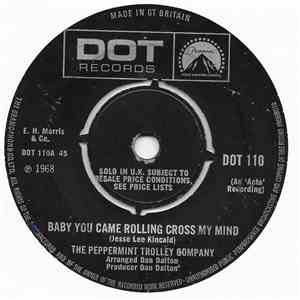 The Peppermint Trolley Company - Baby You Came Rolling Cross My Mind download mp3 flac