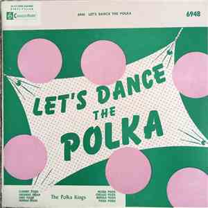 The Polka Kings - Let's Dance The Polka download mp3 flac