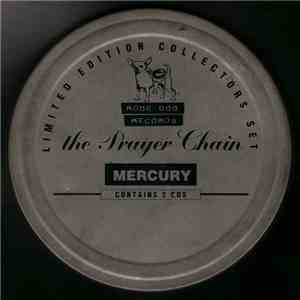 The Prayer Chain - Mercury (Limited Edition Collectors Set) download mp3 flac