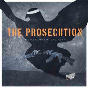 The Prosecution - Words With Destiny download mp3 flac