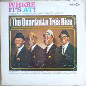 The Quartette Trés Bien - Where It's At! download mp3 flac