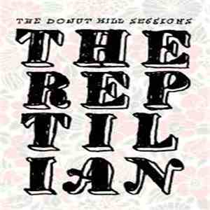 The Reptilian - The Donut Hill Sessions download mp3 flac