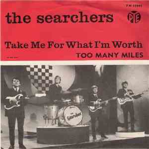 The Searchers - Take Me For What I'm Worth download mp3 flac