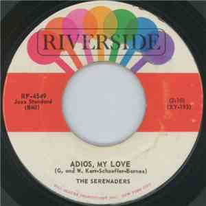 The Serenaders - Adios, My Love / Two Lovers Make One Fool download mp3 flac