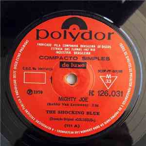 The Shocking Blue - Mighty Joe download mp3 flac