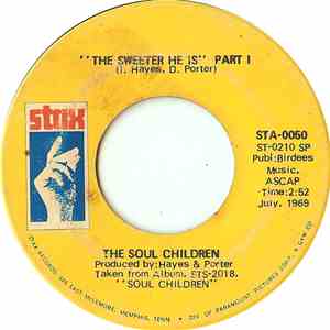 The Soul Children - The Sweeter He Is download mp3 flac