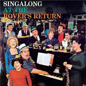 The Stars Of Coronation Street - Singalong At The Rover's Return download mp3 flac