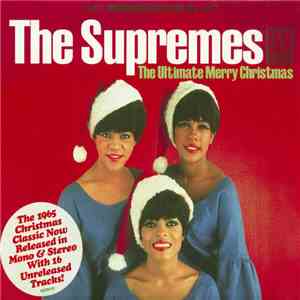 The Supremes - The Ultimate Merry Christmas download mp3 flac