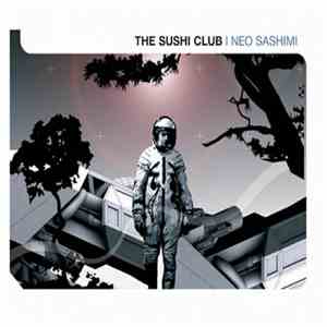 The Sushi Club - Neo Sashimi download free