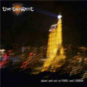 The Tangent - Down And Out In Paris And London download mp3 flac