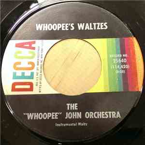 The "Whoopee" John Orchestra - Whoopee's Waltzes / Ring The Banjo Polka download mp3 flac
