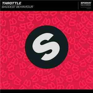 Throttle  - Baddest Behaviour download free