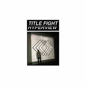 Title Fight - Hyperview download mp3 flac