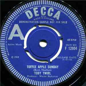 Toby Twirl - Toffee Apple Sunday / Romeo And Juliet 1968 download mp3 flac