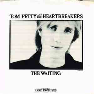 Tom Petty And The Heartbreakers - The Waiting download mp3 flac