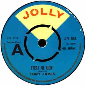 Tony James  - Treat Me Right / My Donkey's Dead download mp3 flac