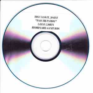 Tony Yayo, 50 Cent - Pass The Patron download mp3 flac