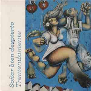 Tremendamente - Soñar Bien Despierto download mp3 flac