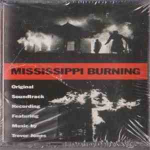 Trevor Jones - Mississippi Burning (Original Soundtrack Recording) download mp3 flac
